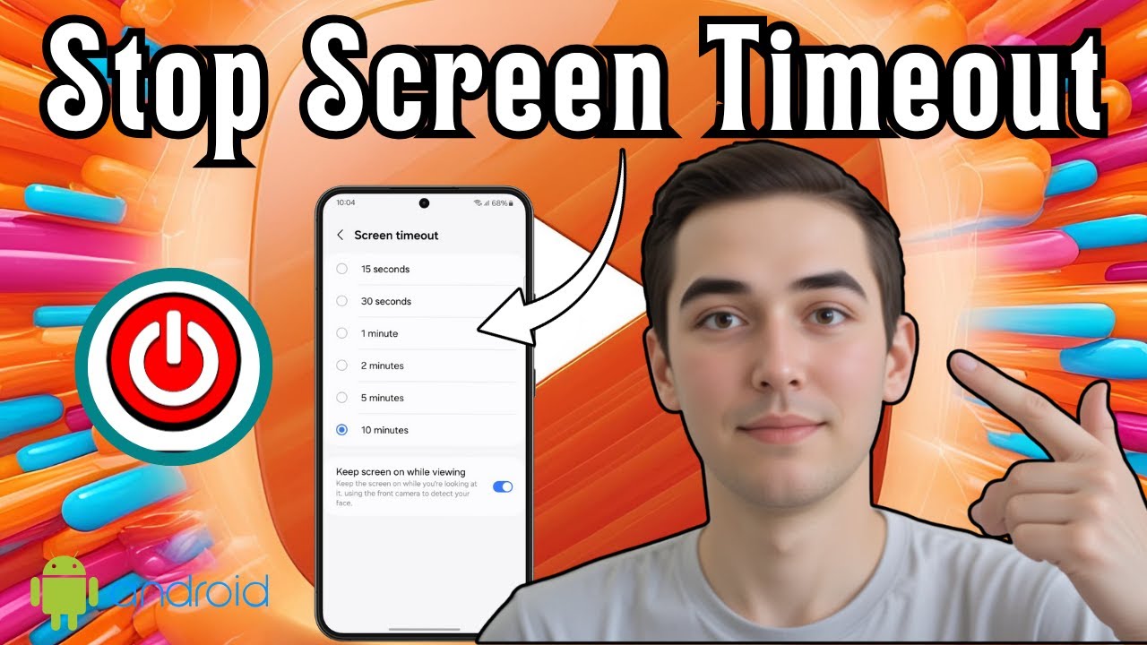How to Disable Screen Timeout on Android - Detailed Tutorial