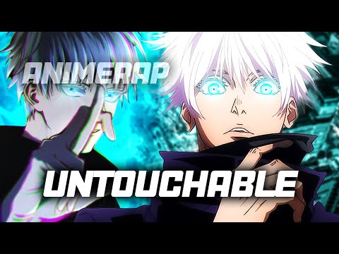 Untouchable | Momoku x ENMA |  GOJO SONG