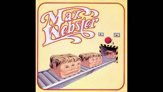 Max Webster – 1976 full album (HQ)