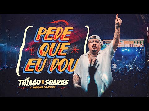 Thiago Soares - Pede Que Eu Dou (Ao Vivo)