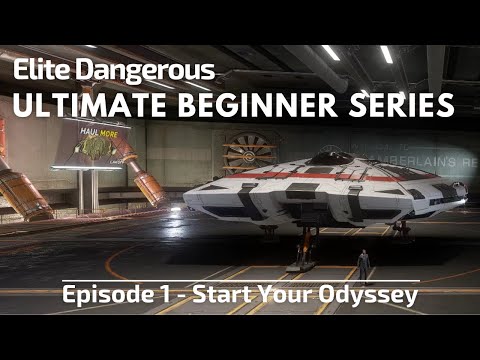Elite Dangerous Odyssey: Ultimate Beginners Guide - Episode 1 -  Setting Goals & Objectives