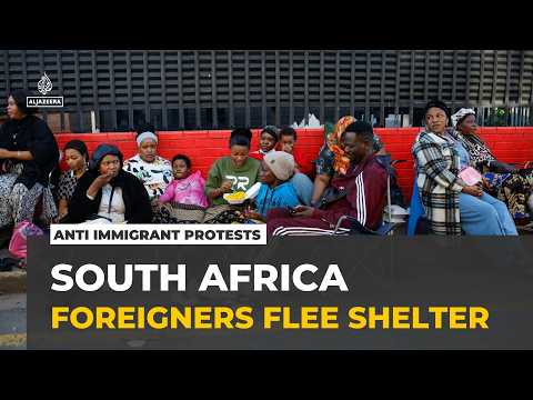South Africa xenophobic protests: Foreigners fear they will be targeted after rallies