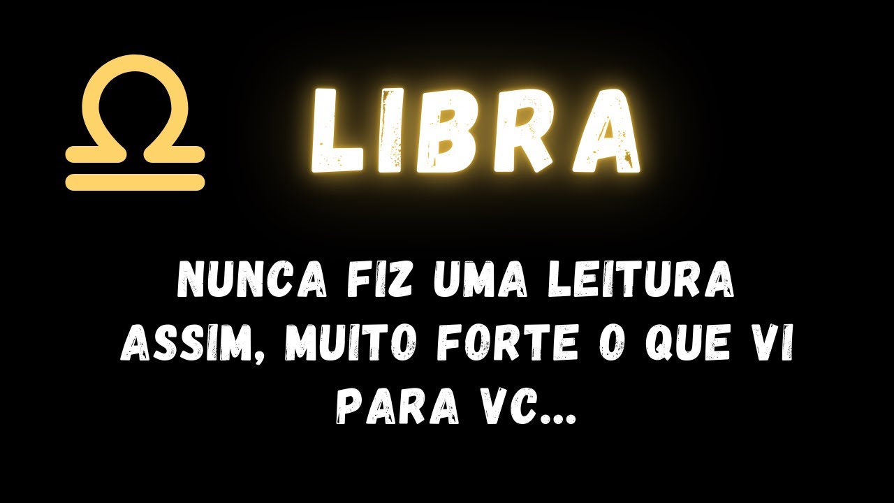 LIBRA♎ NUNCA FIZ UMA LEITURA ASSIM, MUITO FORTE O QUE VI PARA VC