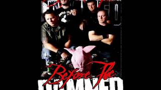 Come Sweet Death-Before The Damned