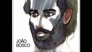 quem será - joão bosco