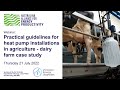 Dairy Farm Case Study Practical Guidelines For Heat Pumps