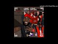 Chef Boy Gang Gang Instrumental Remake