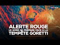 Alerte Rouge Les Départements Du Nord Se Préparent Face à La Tempête Goretti TF1 INFO