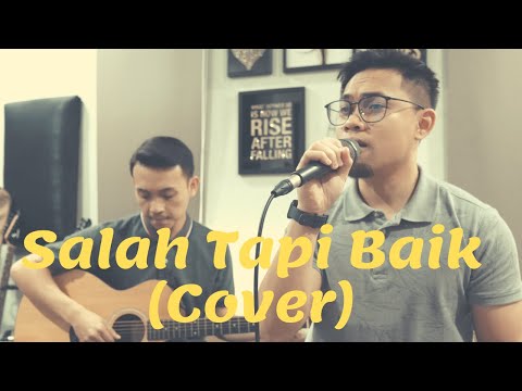 KIP HAFIZUDDIN | Salah Tapi Baik - Cakra Khan (Cover)