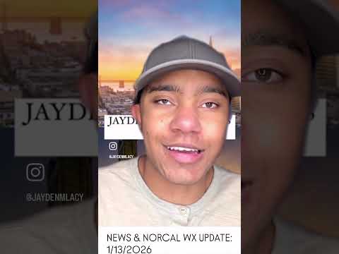 1/13/2026: #jaydenlacyreportssunrise AM #News & #NorCal #WX