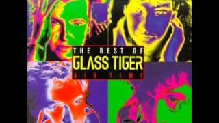 My Song - Glass Tiger lyrics
