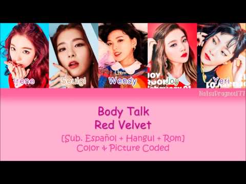 Red Velvet - Body Talk [Sub. Español + Hangul + Rom] Color & Picture Coded