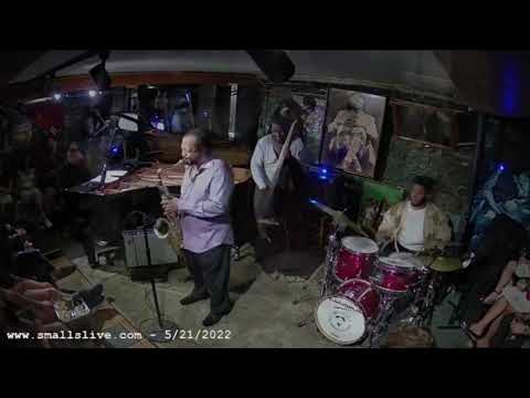 Eric Wyatt Quartet LIVE at Smalls - In The Spirit of Arthur - 5/21/2022 NYC