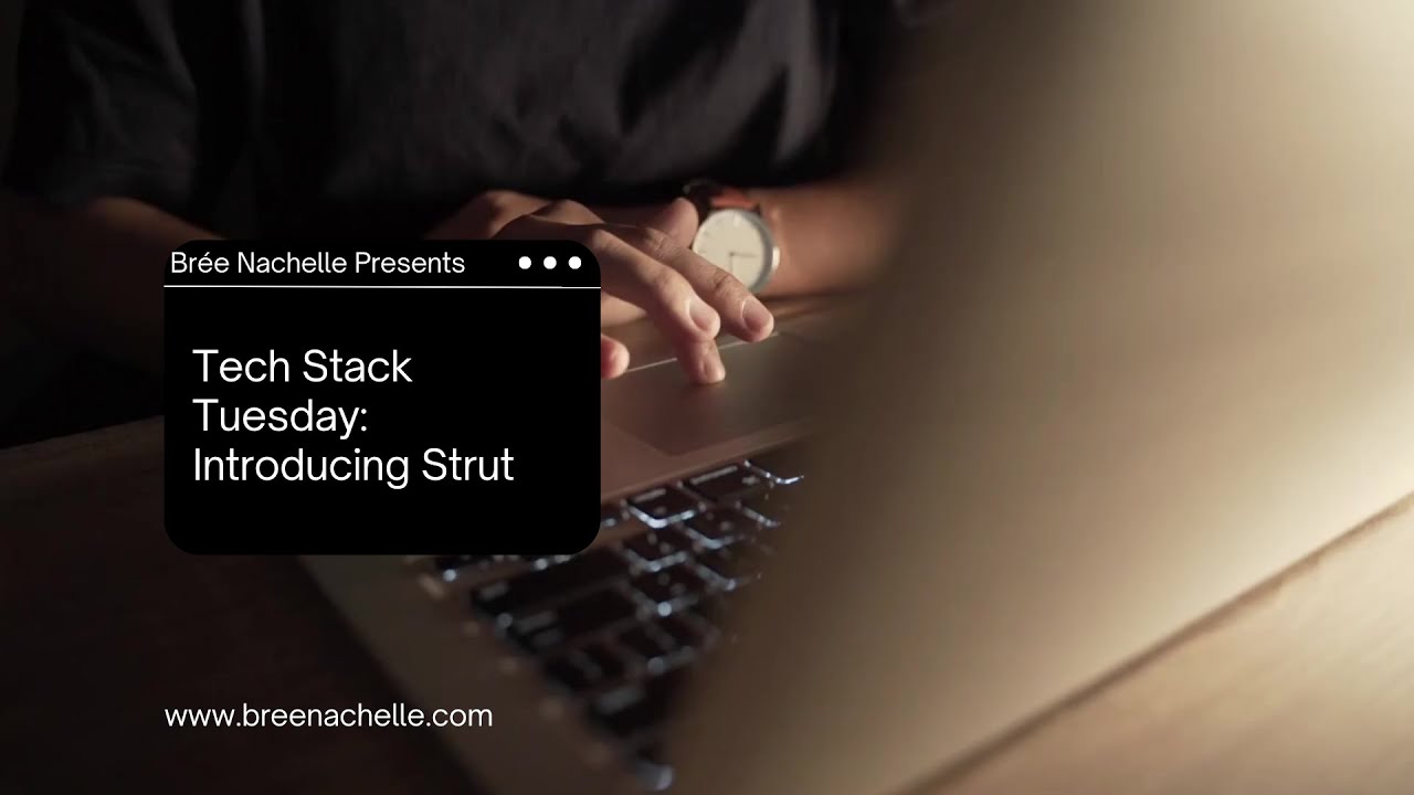 Strut tutorial