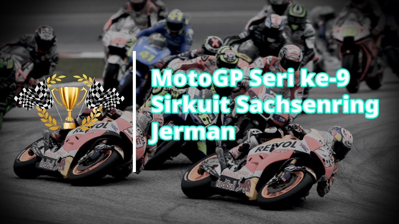 Live Streaming Trans7 MotoGP Seri ke-9 di Sirkuit Sachsenring Jerman, Minggu (7/7) Pukul 17.00 WIB