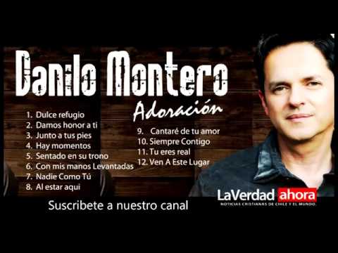 1 hora con lo mejor de Danilo Montero en adoracion