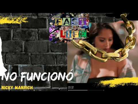 NICKY MANRICH - NO FUNCIONO FT. BREZTAPIA