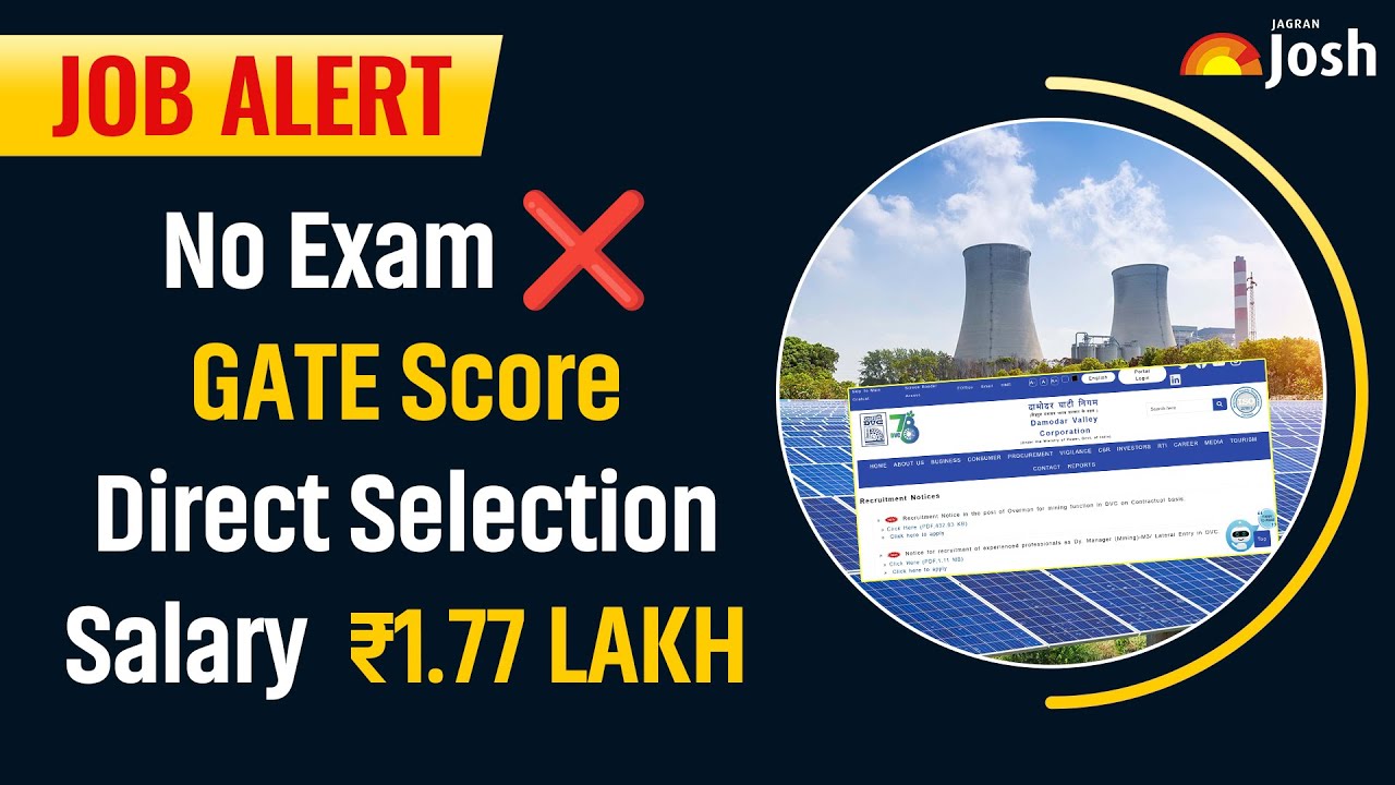 No Exam, Direct Selection! GATE स्कोर है तो DVC में मिलेगी ₹1.77 लाख वाली सैलरी।