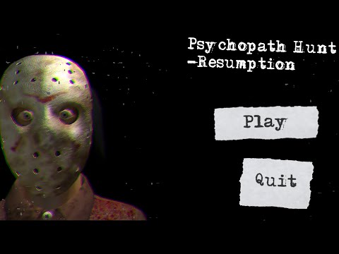  Psychopath Hunt - Resumption Fullgameplay Version 0.1Mobile