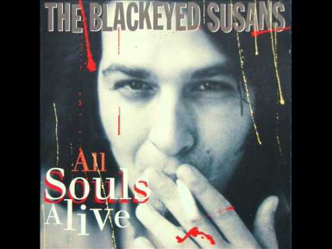 The Blackeyed Susans - Dirty Water (1994)