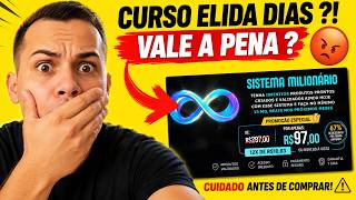 🚨SISTEMA MILIONÁRIO ELIDA DIAS FUNCIONA? É GOLPE OU VALE A PENA? ANÁLISE COMPLETA 2026