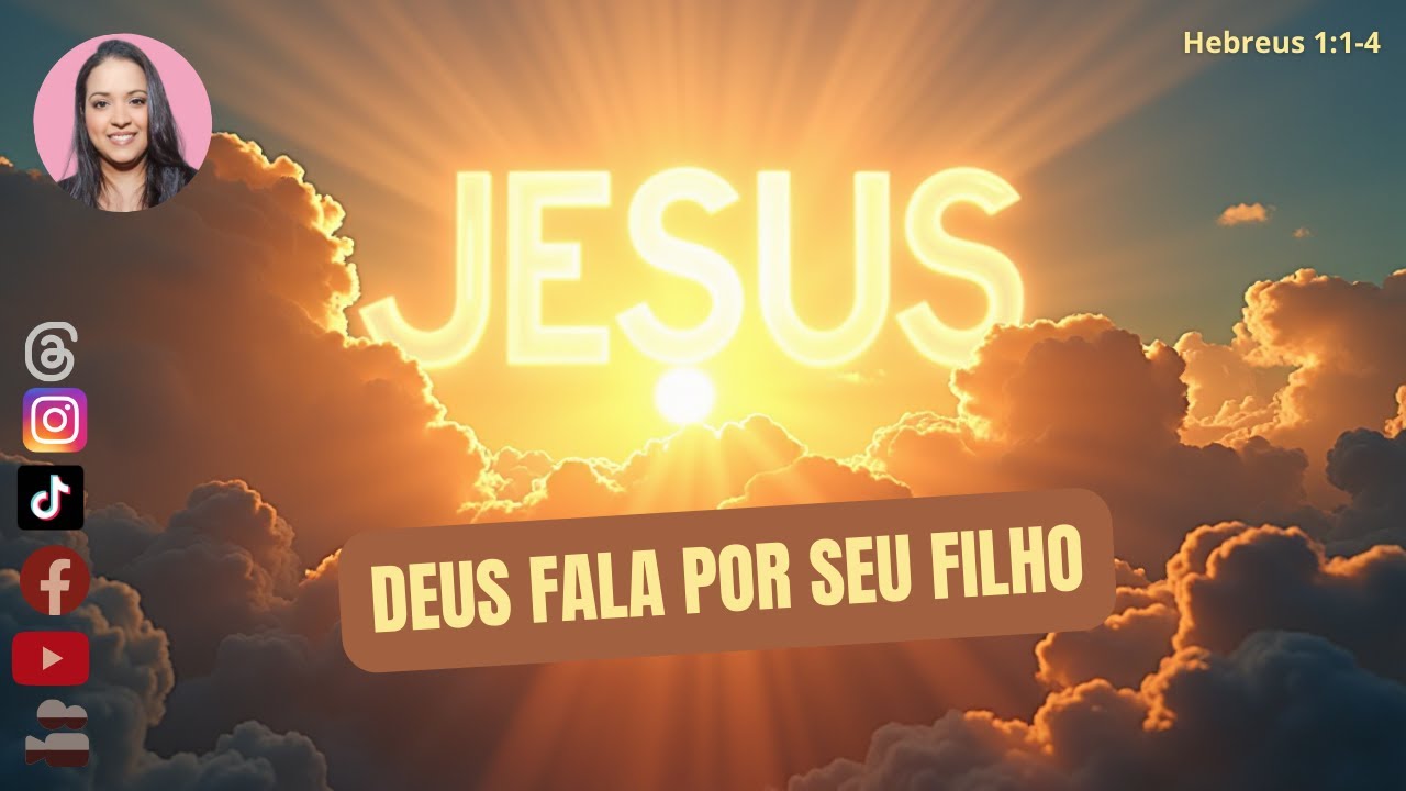 DEUS FALA POR SEU FILHO