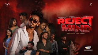 Reject Mind Full Movie 🔥❤️‍🩹l ප්‍රතික්ෂේප මනස🔥❤️‍🩹