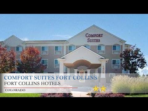 Comfort Suites Fort Collins - Fort Collins Hotels, Colorado