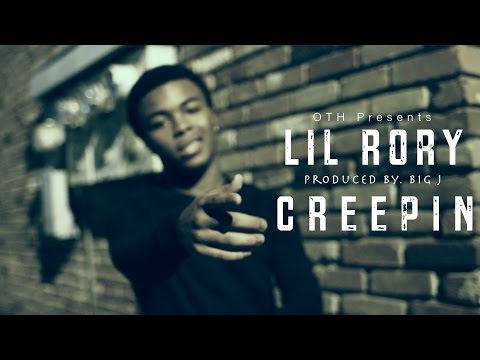 Lil Rory - Creepin | Official Video | Shot By @JayeDuce