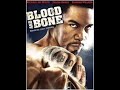 Blood And Bone 2
