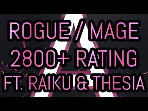 Avizura - Highest Rogue/Mage world 2800+ ft. Raiku & Thesia