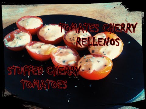 Tomates cherry rellenos / Stuffed cherry tomatoes