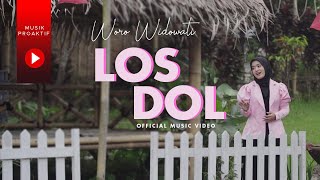Download lagu Woro Widowati - LOS DOL mp3