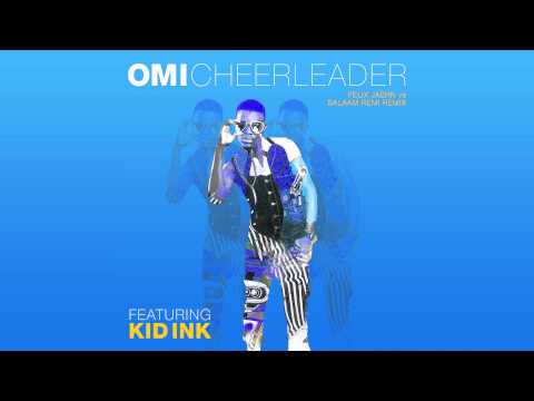 OMI feat. Kid Ink - Cheerleader (Felix Jaehn vs. Salaam Remi Remix) [Cover Art]