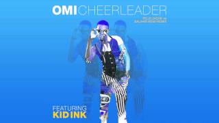 OMI feat. Kid Ink - Cheerleader (Felix Jaehn vs. Salaam Remi Remix) [Cover Art]