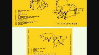 thrill of the hunt by kind of like spitting