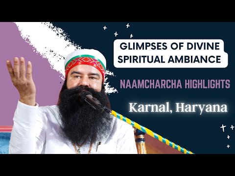 Highlights of Live Naamcharcha from Karnal | Dera Sacha Sauda