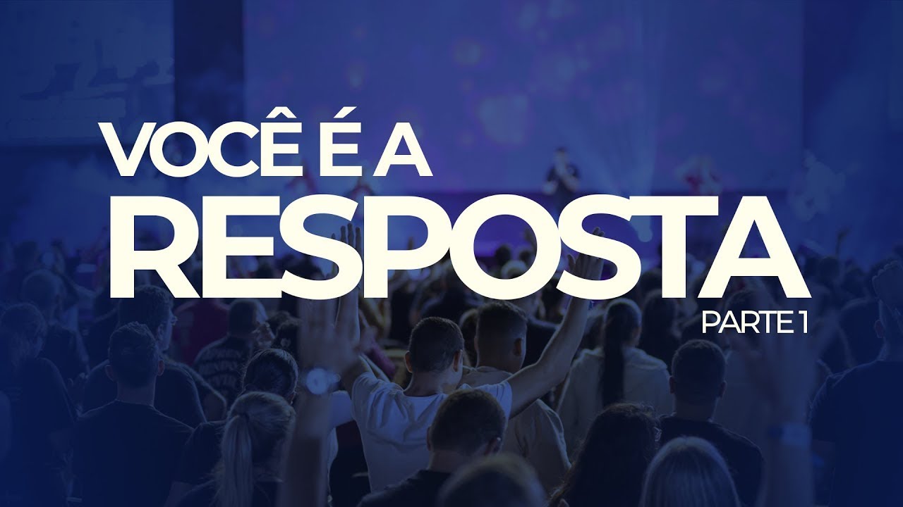 Você é a Resposta // Pr. Domingos Jardim