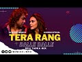 Tera Rang Balle Balle Desi Tadka Mix DJ Manoj Mourya X DJ Bheru Official