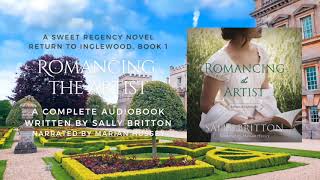 Romancing the Artist, Return to Inglewood Book 1 by Sally Britton - Full Audiobook