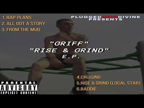 Griff - Rise & Grind EP (Audio only) upcoming artist @Divinestudiostv