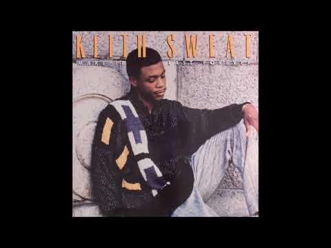 Keith Sweat - Don't Stop Your Love