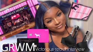 GRWM: VICTORIA’S SECRET INTERVIEW + INTERVIEW QUESTIONS!