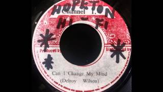DELROY WILSON - Can I Change My Mind [1973]
