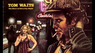 Tom Waits - New Coat of Paint (w/ lyrics)