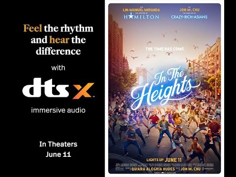 In The Heights DTS Headphone:X Trailer