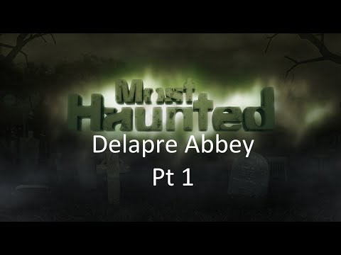 Most Haunted Extra - Ghosts of Most Haunted Christmas Past - Delapre Abbey Pt1