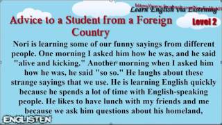 Learn English via Listening Level 2 Unit 106 Advice to a Student from a Foreign Country