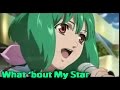 "What 'Bout my Star" by Megumi Nakajima (Ranka ...