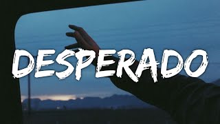 Jarrod Morris - Desperado (Lyrics)